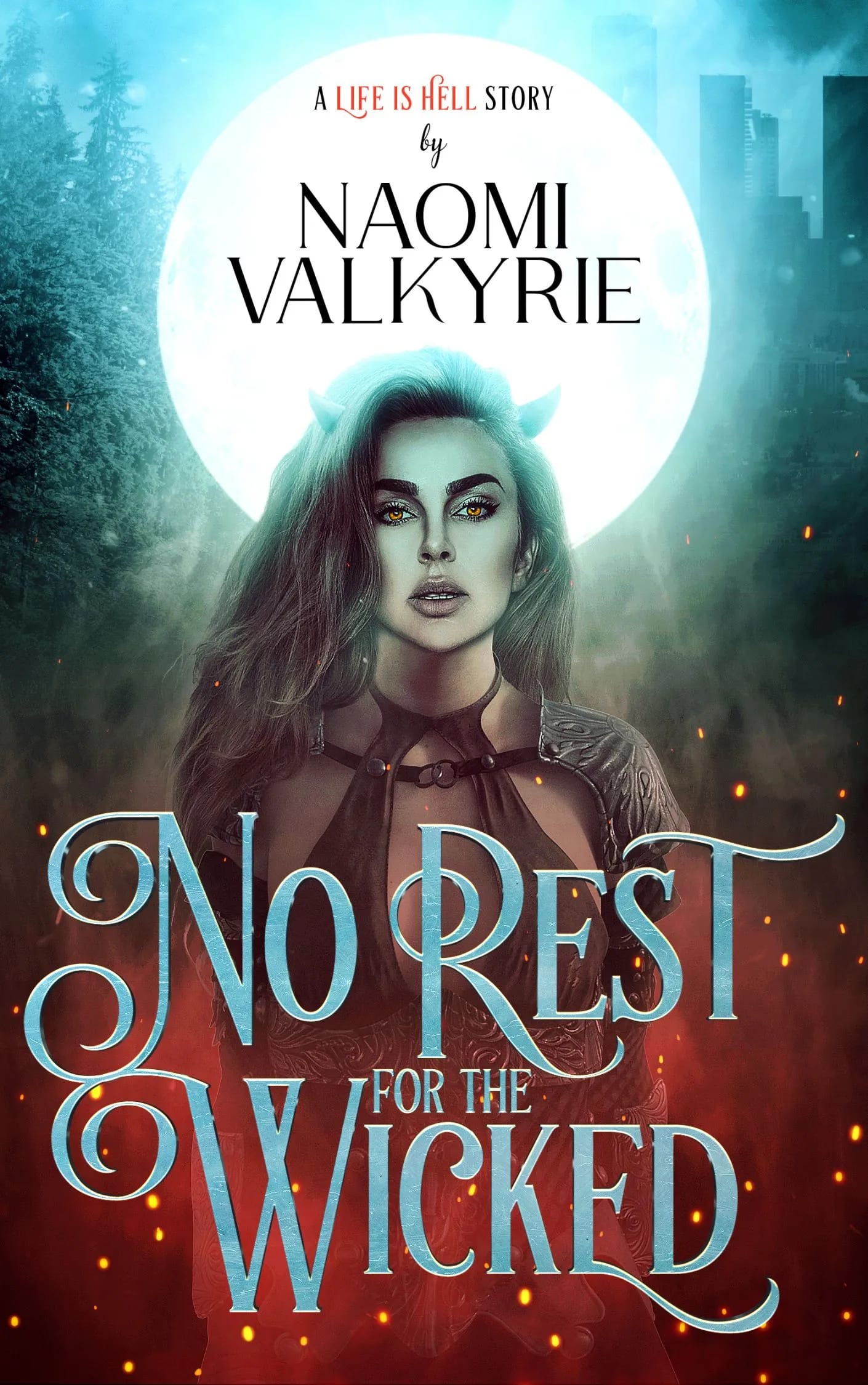 No Rest for the Wicked (Life is Hell Book 1)