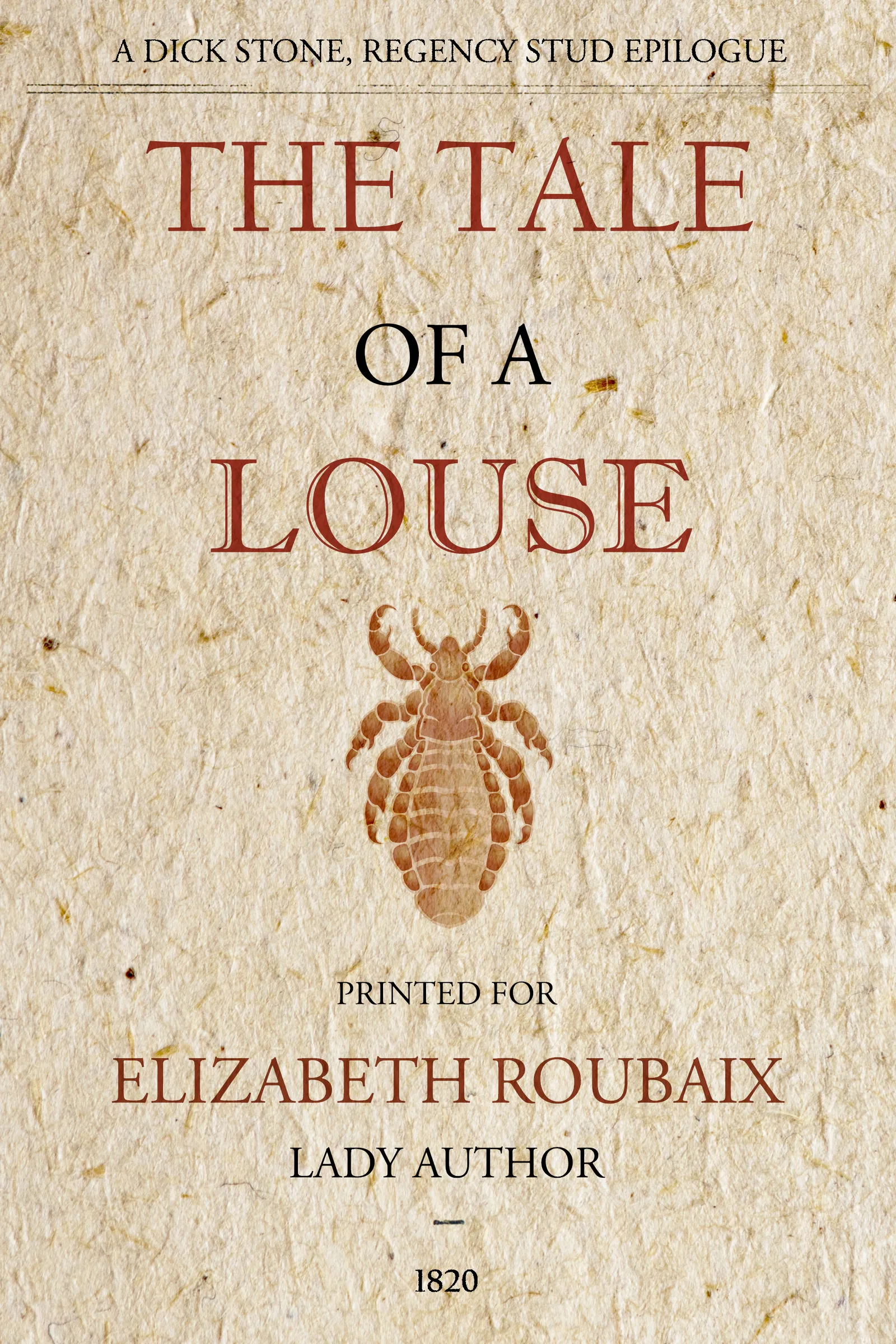 The Tale of a Louse