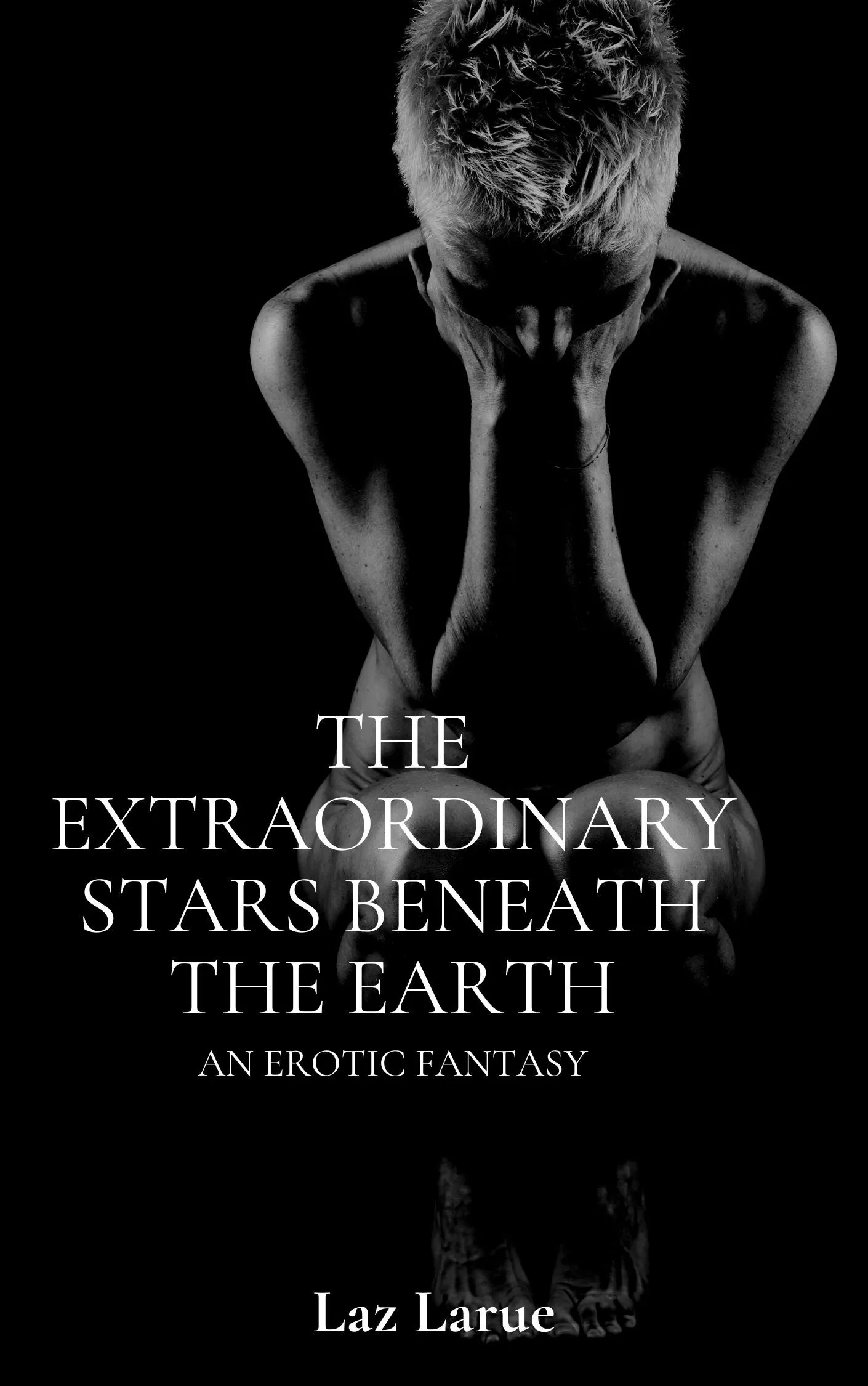 The Extraordinary Stars Beneath the Earth