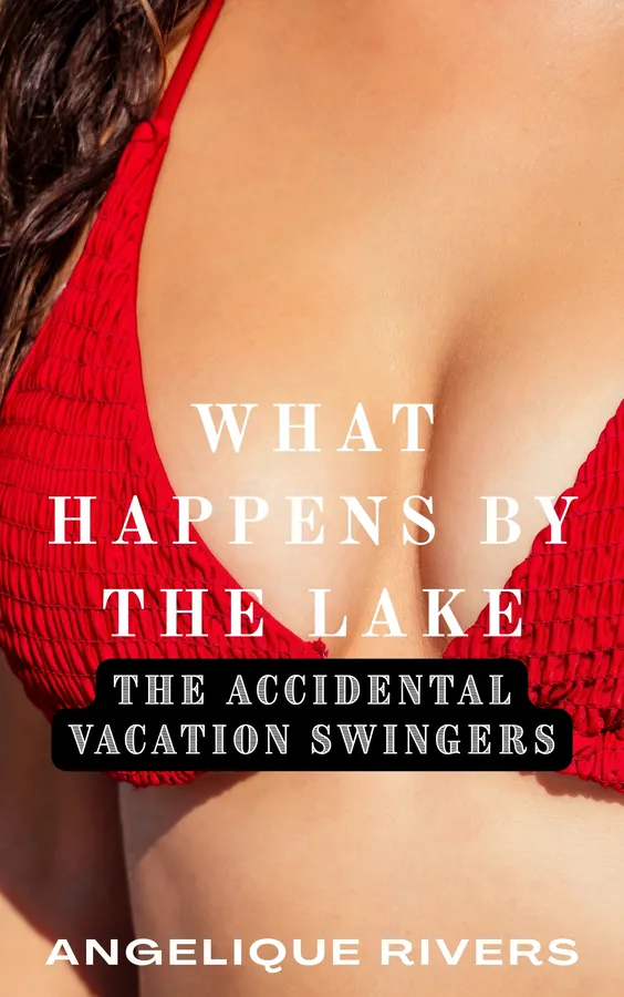 What Happens By The Lake