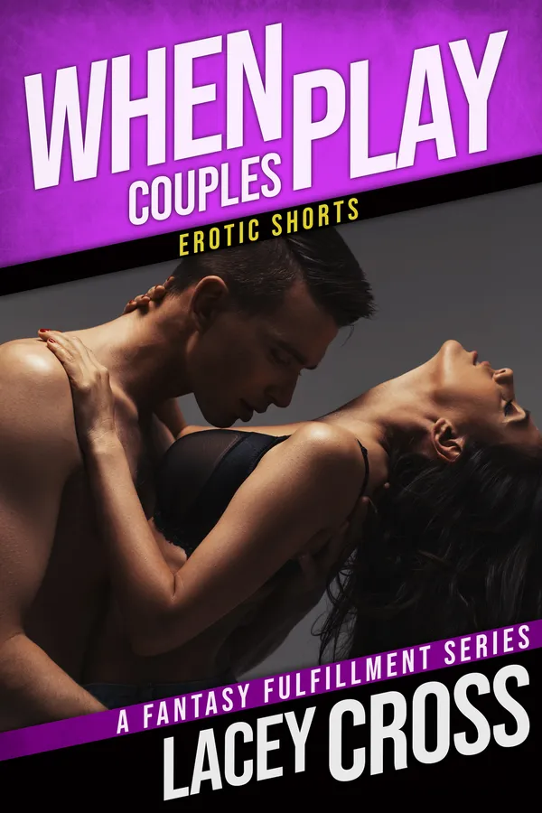 When Couples Play Erotic Shorts