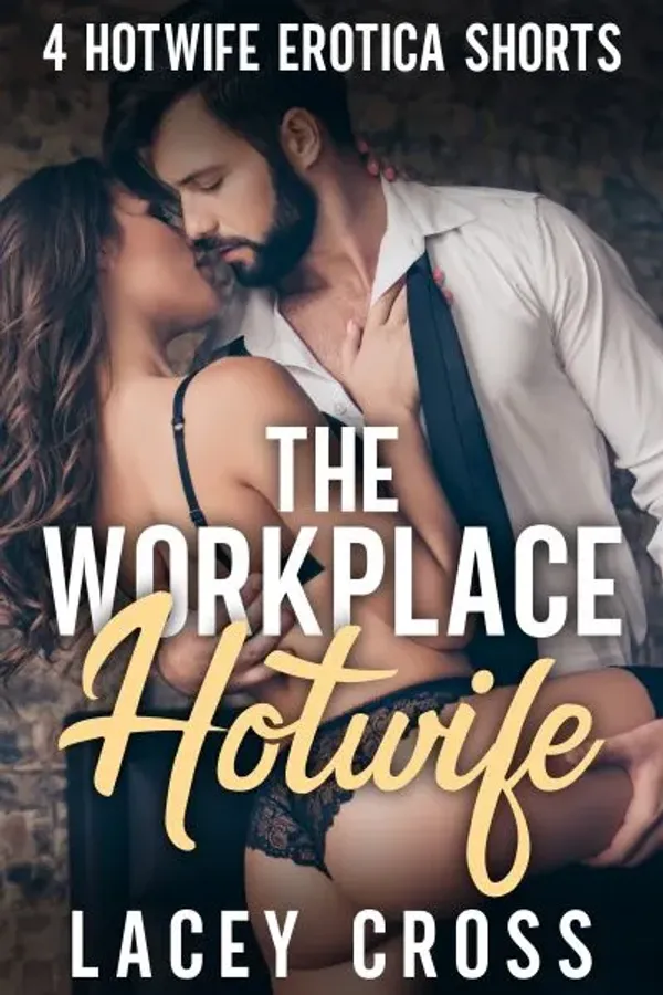 The Workplace Hotwife