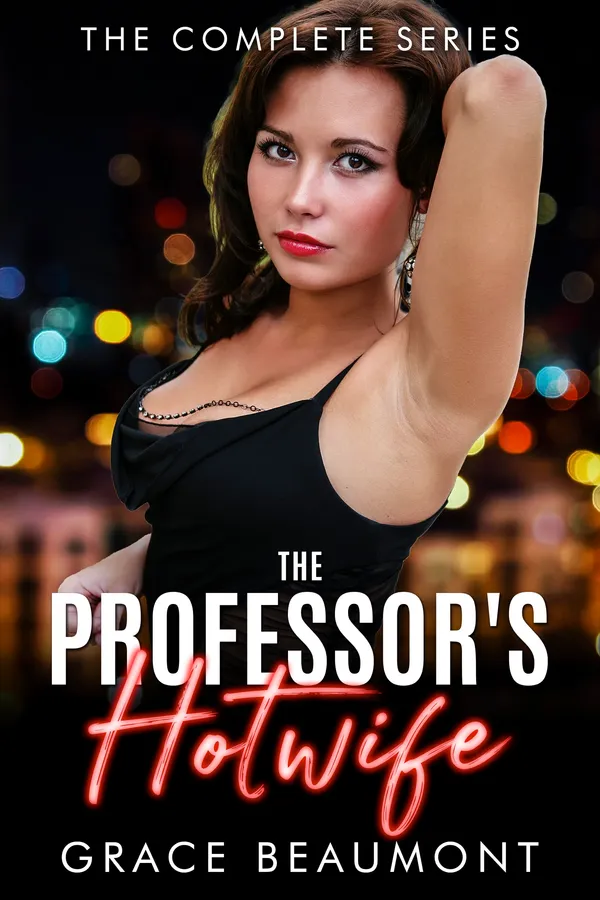 The Professor's Hotwife: Bonus Stories