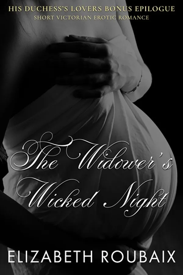 The Widower's Wicked Night